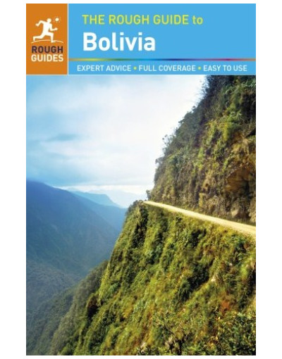 The Rough Guide to Bolivia