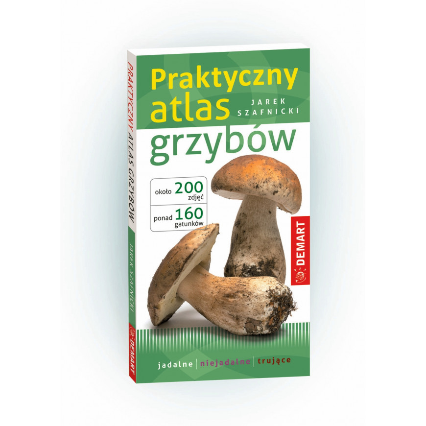 Praktyczny atlas grzybów wyd. 2024