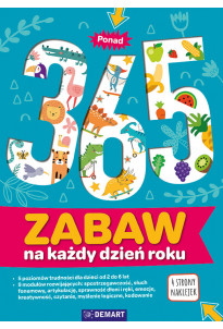 365 zabaw na każdy dzień w...